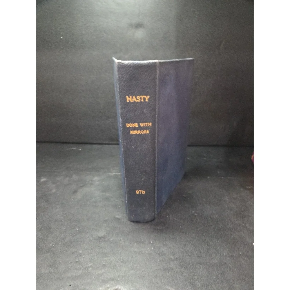 Done with Mirrors by Jack Hasty‎ , Ex-Library Hardcover, 1943 Classic Literature